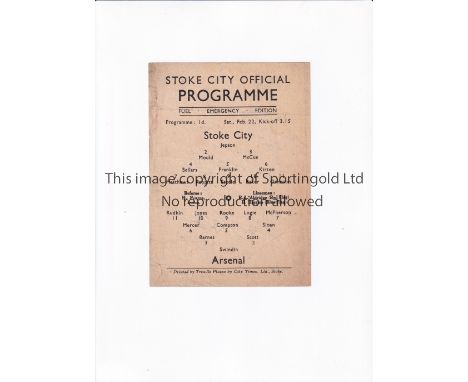 ARSENAL Scarce single sheet Fuel Emergency programme for the away League match v Stoke City 22/2/1947. Fair to generally good