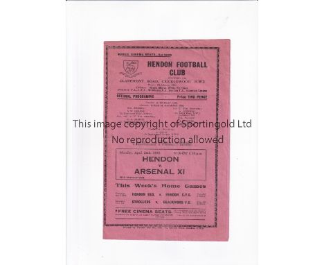 ARSENAL Programme for the Will Mather Cup match v Hendon 26/4/1948, slightly creased. Generally good
