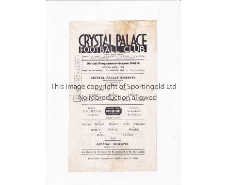 ARSENAL Single sheet programme for the away Combination Cup tie v Crystal Palace 17/3/1948, slightly creased and slightly mar