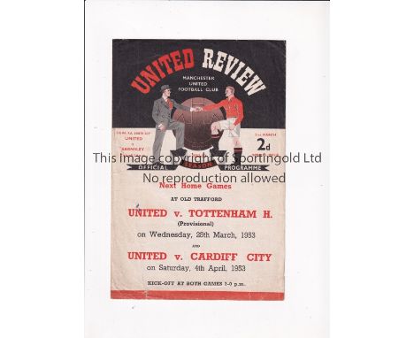 MANCHESTER UNITED Programme for the home FA Youth Cup tie v Barnsley 21/3/1953, slightly creased, team change and scores ente