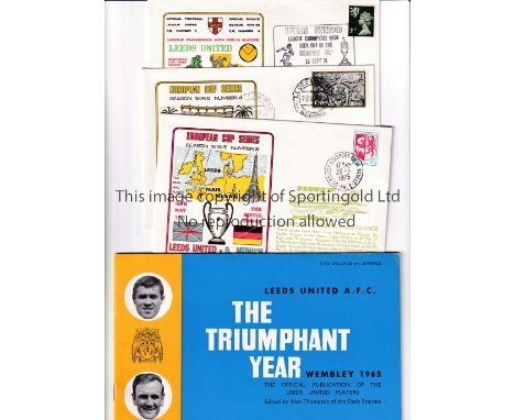 LEEDS UNITED Booklet "The Triumphant Year Wembley 1965" plus 3 First Day Covers in the 1974/5 European Cup v FC Zurich, Barce