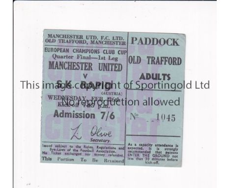 TICKET 1969 MANCHESTER UNITED V RAPID VIENNA Ticket for the European Cup at Old Trafford on 26/2/69. Good