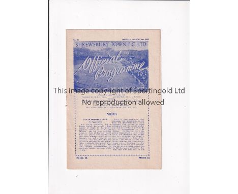 SHREWSBURY TOWN / FIRST LEAGUE SEASON 1950/1 Home programme for the League match v Crewe 26/3/1951, team changes and very sli
