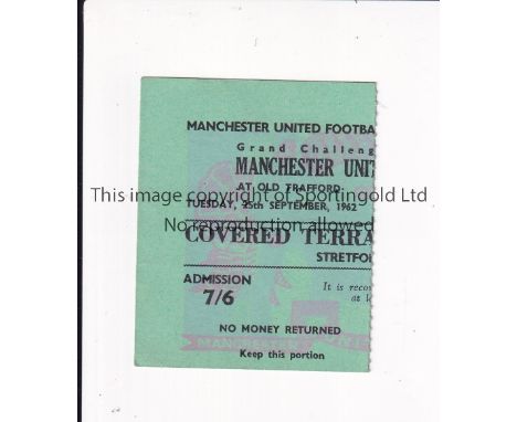 TICKET 1962 MANCHESTER UNITED V BENFICA Ticket for the Friendly at Old Trafford on 25/9/62. Good