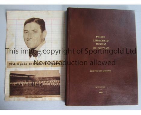 1930 WORLD CUP URUGUAY / FIRST FIFA WORLD CUP A bound volume of Primer Campeonato Mundial De Football, Coupe Du Monde, Montev