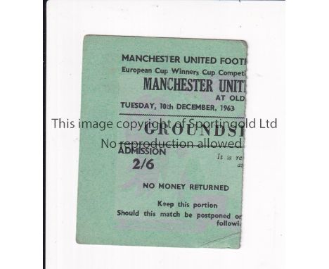 TICKET 1963 MANCHESTER UNITED V TOTTENHAM HOTSPUR Ticket for the ECWC at Old Trafford on 10/12/63. Good