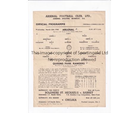 ARSENAL Single sheet programme for the home Combination Cup tie v QPR 10/3/1948, slightly creased and scores entered. General