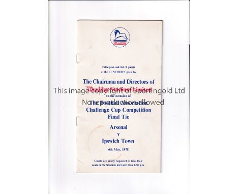 1978 FA CUP FINAL F.A. Luncheon Menu &amp; List of Guests, for Arsenal v Ipswich at Wembley 6/5/1978, slightly marked.