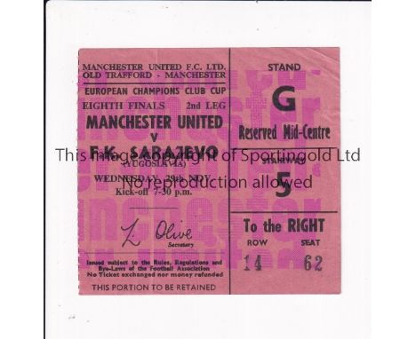 TICKET 1967 MANCHESTER UNITED V SARAJEVO Ticket for the European Cup game at Old Trafford on 29/11/67. Good