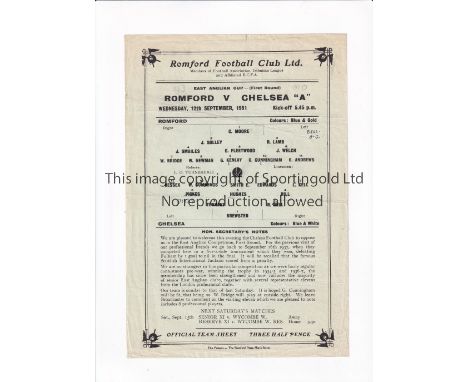 CHELSEA Single sheet programme for the away East Anglian Cup tie v Romford 12/9/1951, slightly creased and team changes. Gene