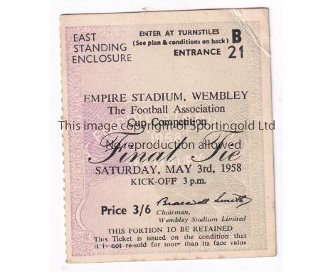MANCHESTER UNITED / 1958 FA CUP FINAL Ticket for the match v Bolton Wanderers. Good