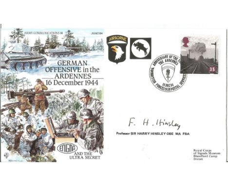 WW2 Bletchley Park codebreaker Sir Harry Hinsley OBE signed 1994 Army Communications cover. German offensive in the Ardennes.