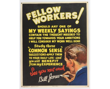 'Fellow Workers!' - Original Vintage information poster by Bill Jones, Printed in England, Copyright 1928, No. 1, rolled, 22 