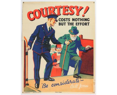 'Courtesy Costs Nothing but the Effort' - Original Vintage information poster by Bill Jones, Printed in England, Copyright 19