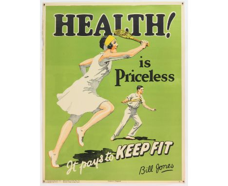 'Health Is Priceless'- Original Vintage information poster by Bill Jones, Printed in England, Copyright 1928, No. 29, rolled,