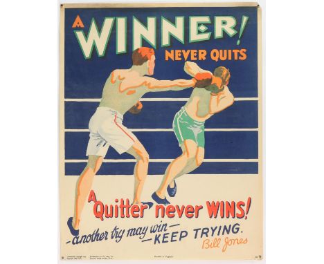 'A Winner Never Quits' - Original Vintage information poster by Bill Jones, Printed in England, Copyright 1928, No. 48, rolle