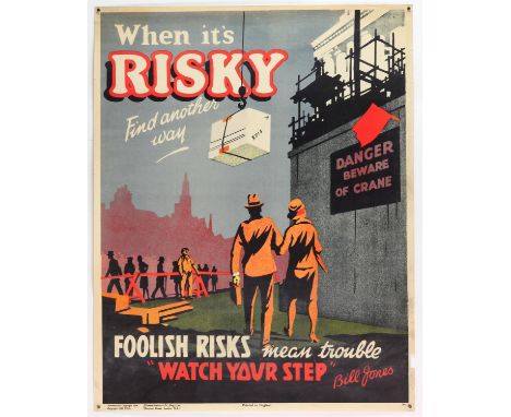 'When it's Risky find another Way' - Original Vintage information poster by Bill Jones, Printed in England, Copyright 1928, N