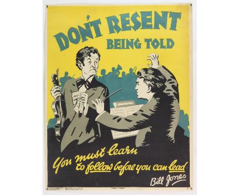 'Don't Resent Being Told you Must Learn'- Original Vintage information poster by Bill Jones, Printed in England, Copyright 19