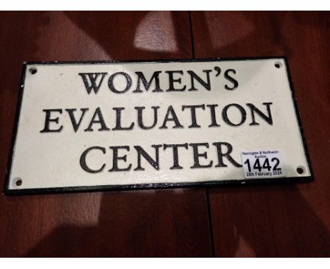 Cast iron Womens Evaluation Center sign. UK P&amp;P Group 1 (£16+VAT for the first lot and £2+VAT for subsequent lots) 