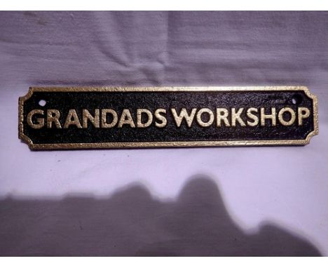 Cast iron Grandads workshop sign, W: 18 cm. UK P&amp;P Group 1 (£16+VAT for the first lot and £2+VAT for subsequent lots) 