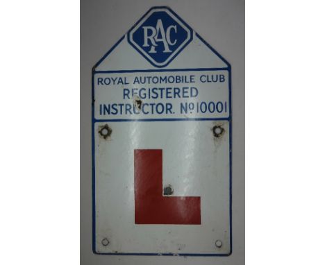 A Royal Automobile Club Registered Instructor no. 10001, tin-plate learner driver sign