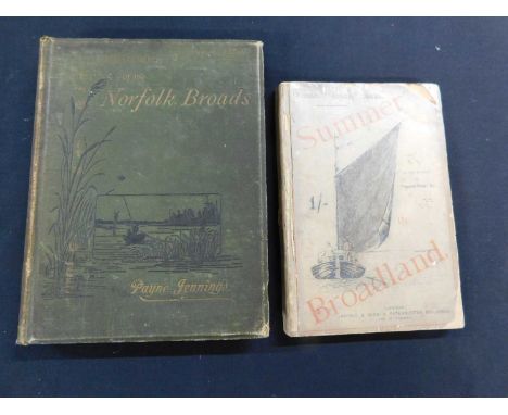 [HENRY MONTAGUE DOUGHTY]: SUMMER IN BROADLAND GIPSYING IN EAST ANGLIAN WATERS, London, Jarrold &amp; Sons, 1889, first editio