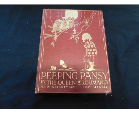 MARY QUEEN CONSORT OF FERDINAND KING OF ROMANIA: PEEPING PANSY, ill Mabel Lucie Attwell, London, Hodder &amp; Stoughton [1919