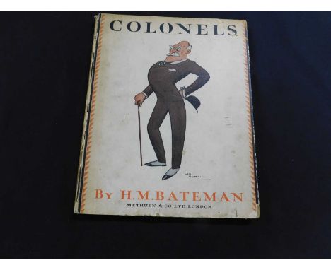 HENRY MAYO BATEMAN: COLONELS, London, Methuen, 1925, first edition, coloured frontis, 4to, original pictorial boards worn