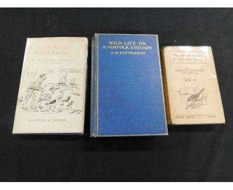 ARTHUR HENRY PATTERSON: 2 Titles: WILDLIFE ON A NORFOLK ESTUARY, London, Methuen, 1907, first edition, 46pp adverts at end da