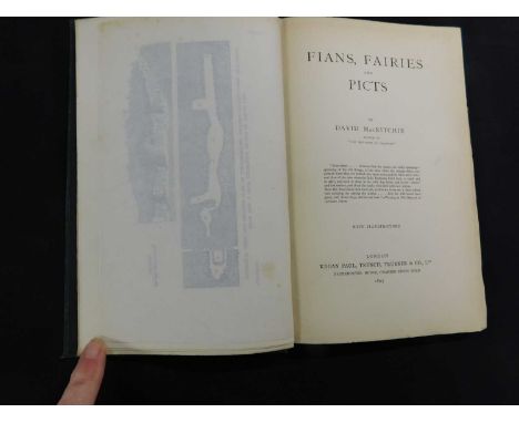 DAVID MACRITCHIE: FIANS FAIRIES AND PICTS,  London, Kegan, Paul, Trench Trubner, 1893, first edition, 22 plates on 21 leaves 