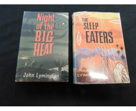 JOHN LYMINGTON: 2 Titles: NIGHT OF THE BIG HEAT, London, Hodder &amp; Stoughton, 1959, first edition, original cloth, d/w, (s