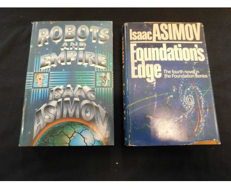 ISAAC ASIMOV: 2 Titles: FOUNDATION'S EDGE, New York, Doubleday, 1982, first edition, signed, original two-tone cloth, d/w (ve