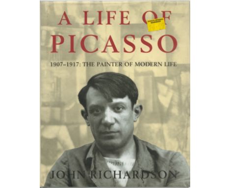 A Life of Picasso 1907-1917: The Painter of Modern Life by John Richardson. Hardback book. Charity book auction. We combine s