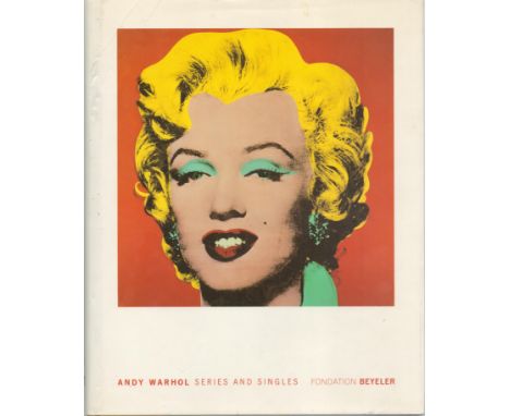 Andy Warhol Series and Singles, Published by Foundation Beyeler. First edition hardback book. Charity book auction. We combin