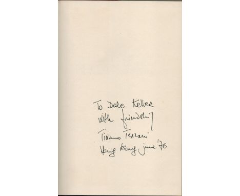 Giai Phong The Fall and Liberation of Saigon by Tiziano Terzani, First edition and signed by the author, Hardback book. DEDIC