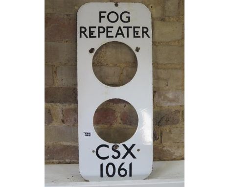 An enamel Fog Repeater CSX 1061 railway sign - 61cm x 26cm - some small chips mainly to holes 