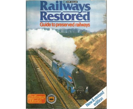Railways Restored: Guide to preserved railways paperback book. Association of Railway Preservation Societies' Official 1981 y