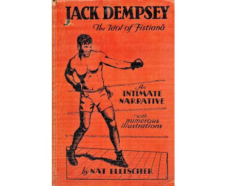 Boxing, Jack Dempsey signed vintage hardback book titled An Intimate Narrative. This 1929 edition features a signature on the