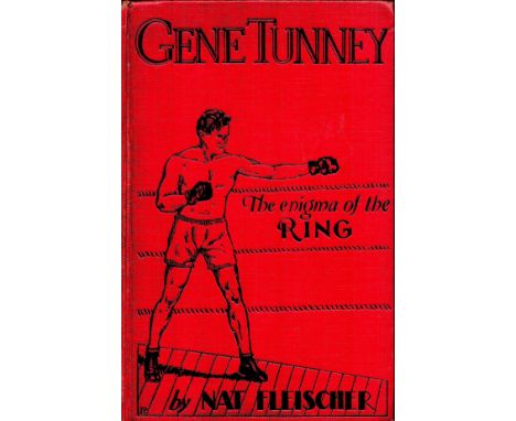 Boxing, Gene Tunney signed vintage hardback book titled The Enigma Of The Ring by Nat Fleischer. This 1931 edition features a