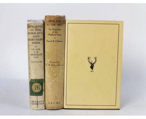 Three books "Mine Eyes To The Hills" - An Anthology of The Highland Forest by Patrick R  Chalmers and illustrated by Balfour 