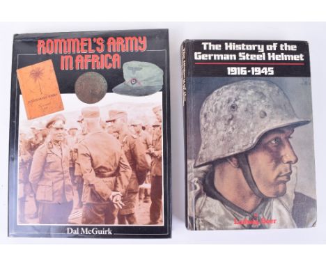 2x Books of WW2 German Militaria Collecting Interest, consisting of “The History of the German Steel Helmet 1916-1945” by Lud