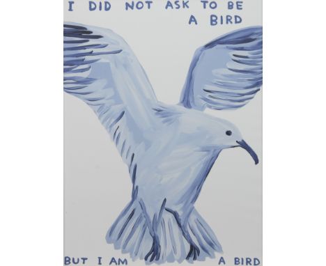 * DAVID SHRIGLEY, I DID NOT ASK TO BE A BIRD lithograph on 200g Munken Lynx paper sheet size 79cm x 59cm Unframed.