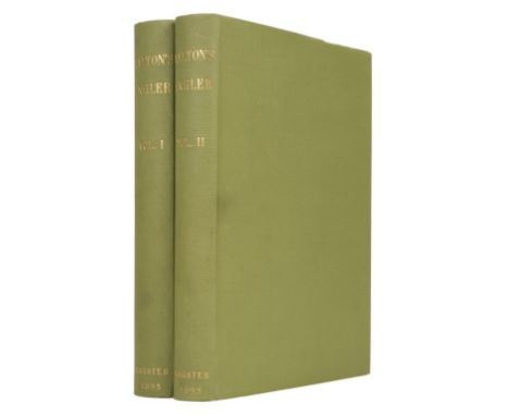 Walton (Izaak &amp; Charles Cotton). The Complete Angler or Contemplative Man's Recreation, 2 volumes, Tercentenary edition, 