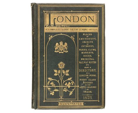 Herbert (Henry, publisher). London (Illustrated). A complete guide to the places of amusement, objects of interest, parks, cl