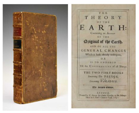 Thomas Burnet - Theory of the Earth: Containing an Account of the Original of the Earth, and of all the General Changes which