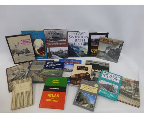 An assortment of railway volumes including Somerset and Dorset, Wiltshire, Swindon and Bath, also a first edition 1962 Britis