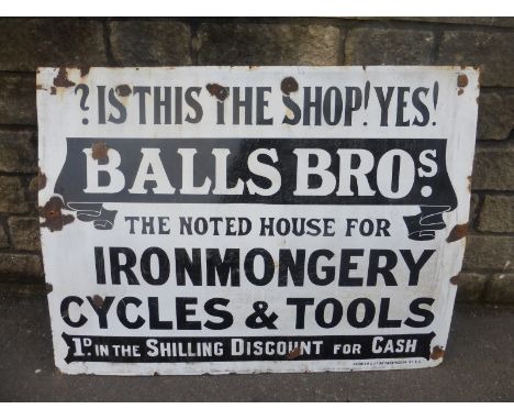 A large and early enamel sign advertising Balls Bros. - the noted house for Ironmongery, Cycles & Tools, by Garnier & Co., 48