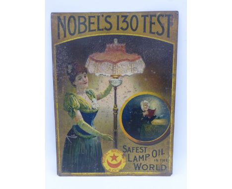 A rare and early Nobel's 130 Test Lamp Oil pictorial partly embossed tin advertising sign depicting an Edwardian lady stood b