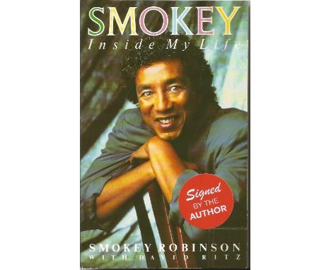 Smokey Robinson signed Smokey inside my life paperback book.  Signed on the inside title page.  American R&B/pop singer-songw