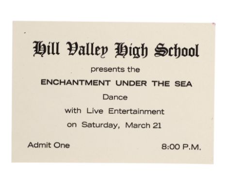 BACK TO THE FUTURE (1985) - Production-Made Enchantment Under the Sea Dance Ticket - An Enchantment Under the Sea Dance ticke